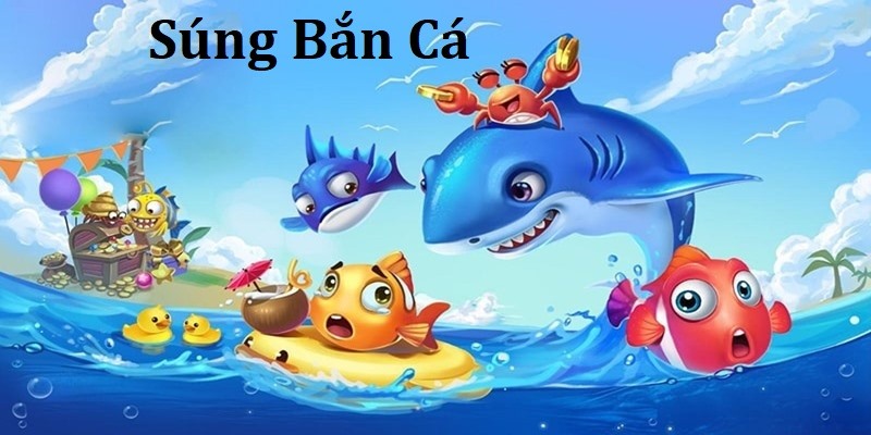 Súng bắn cá là vũ khí bất bại của những người chơi game đổi thưởng tại nhà cái